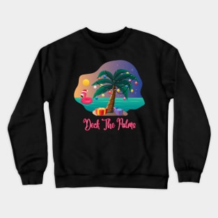 Deck the Palms Crewneck Sweatshirt